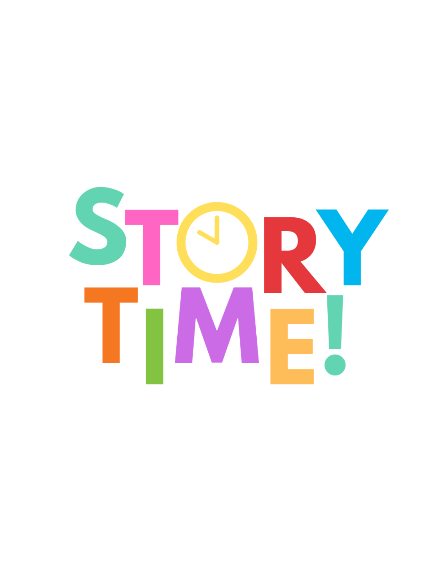 white background with the words Story Time.. each letter is a different bright color and the o in story is replaced by a clock face